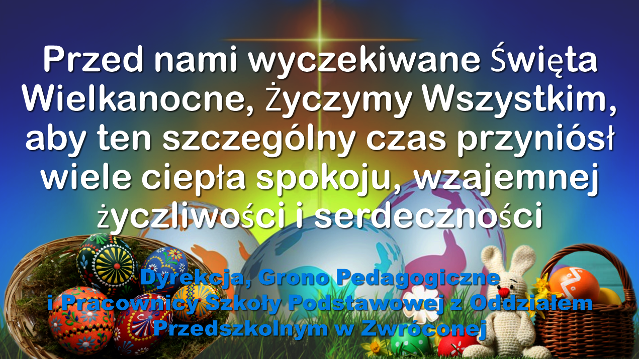 Życzenia Świąteczne " Wielkanoc 2021"