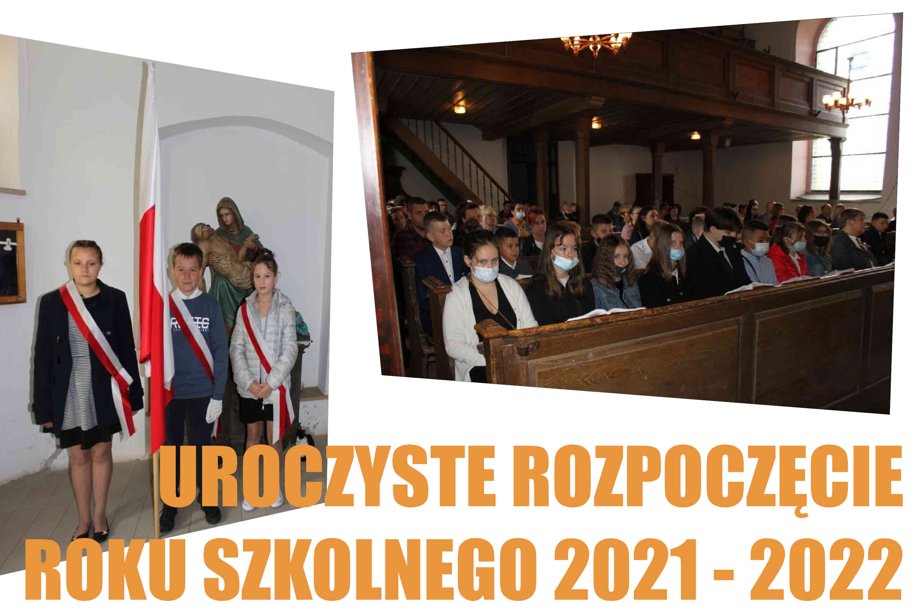 Rozpoczęcie roku szkolnego 2021-2022 