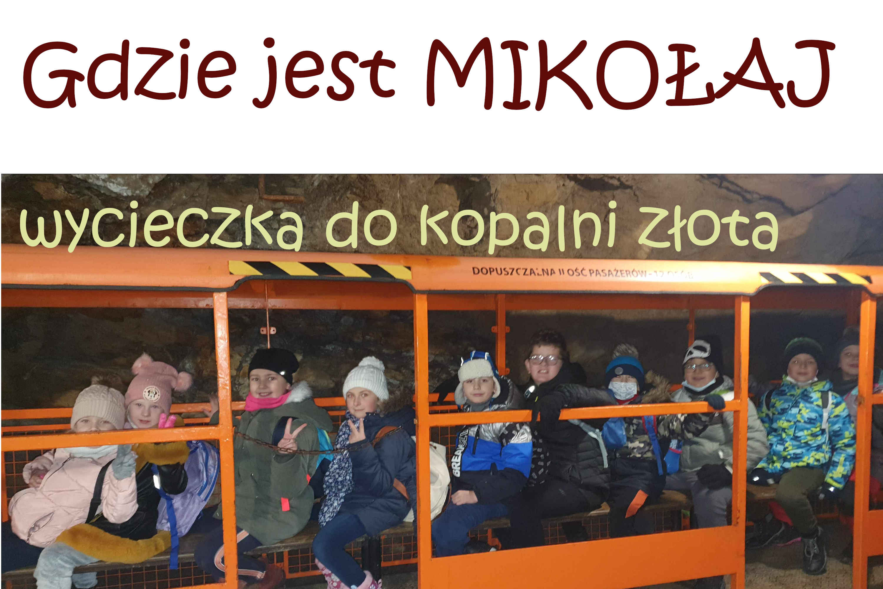 Gdzie jest Mikołaj ?