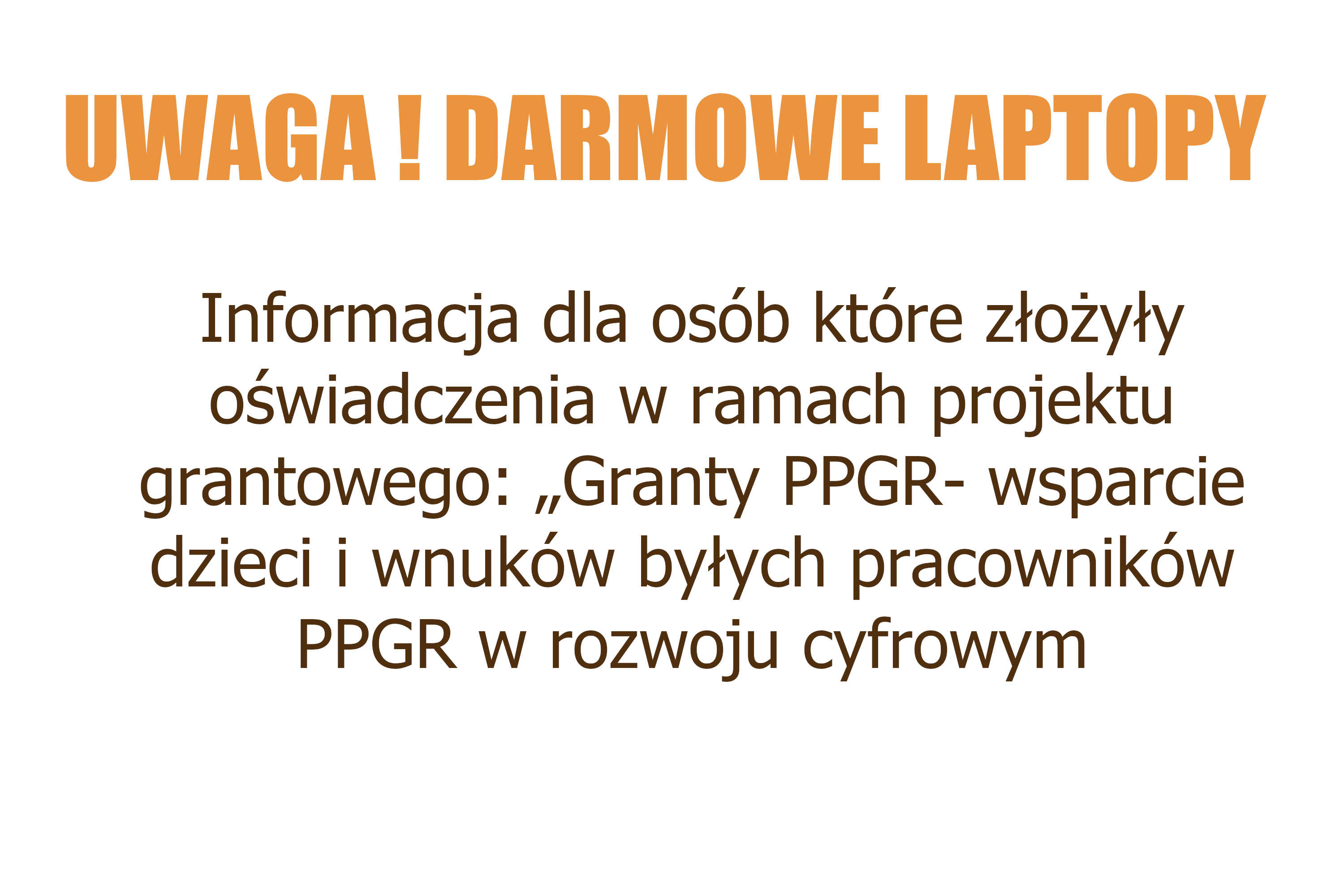 UWAGA DARMOWE LAPTOPY - uzupełnienie dokumentów
